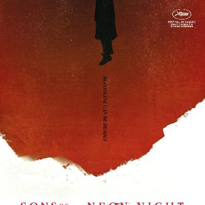 SONS OF THE NEON NIGHT, la recensione in anteprima dal Festival di Cannes del film di Juno Mak.