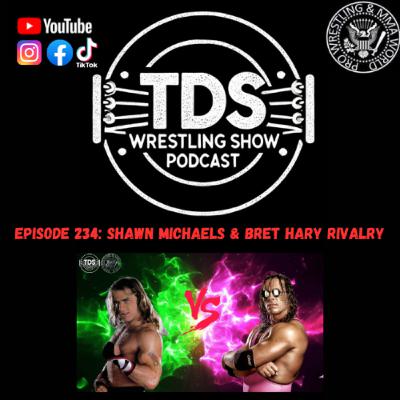 Episode 234: Shawn Michaels vs Bret Hart Rivalry Episode 234: Shawn Michaels vs Bret Hart Rivalry