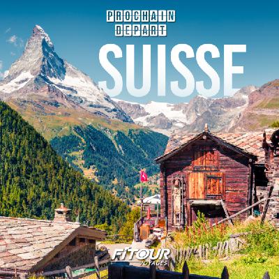 La Suisse