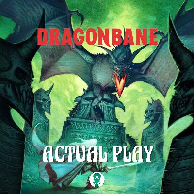 Dragonbane - Partie 6