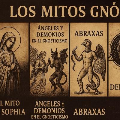 Los Mitos Gnósticos.