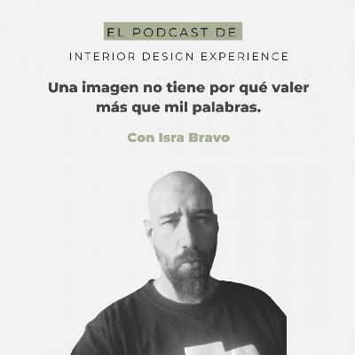 PODCAST 09 I Una imagen no tiene por qué valer más que mil palabras, con Isra Bravo