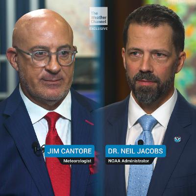 Exclusive: Jim Cantore and Dr. Neil Jacobs
