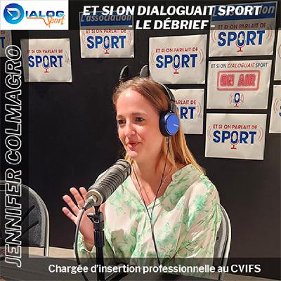 Les Débriefs de Dialog Sport - Jennifer Colmagro