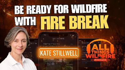 Be Ready for Wildfire with FireBreak
