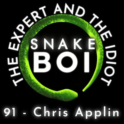 91 - Chris Applin of Rare Reptiles - The Expert and The Idiot - A Reptile Podcast