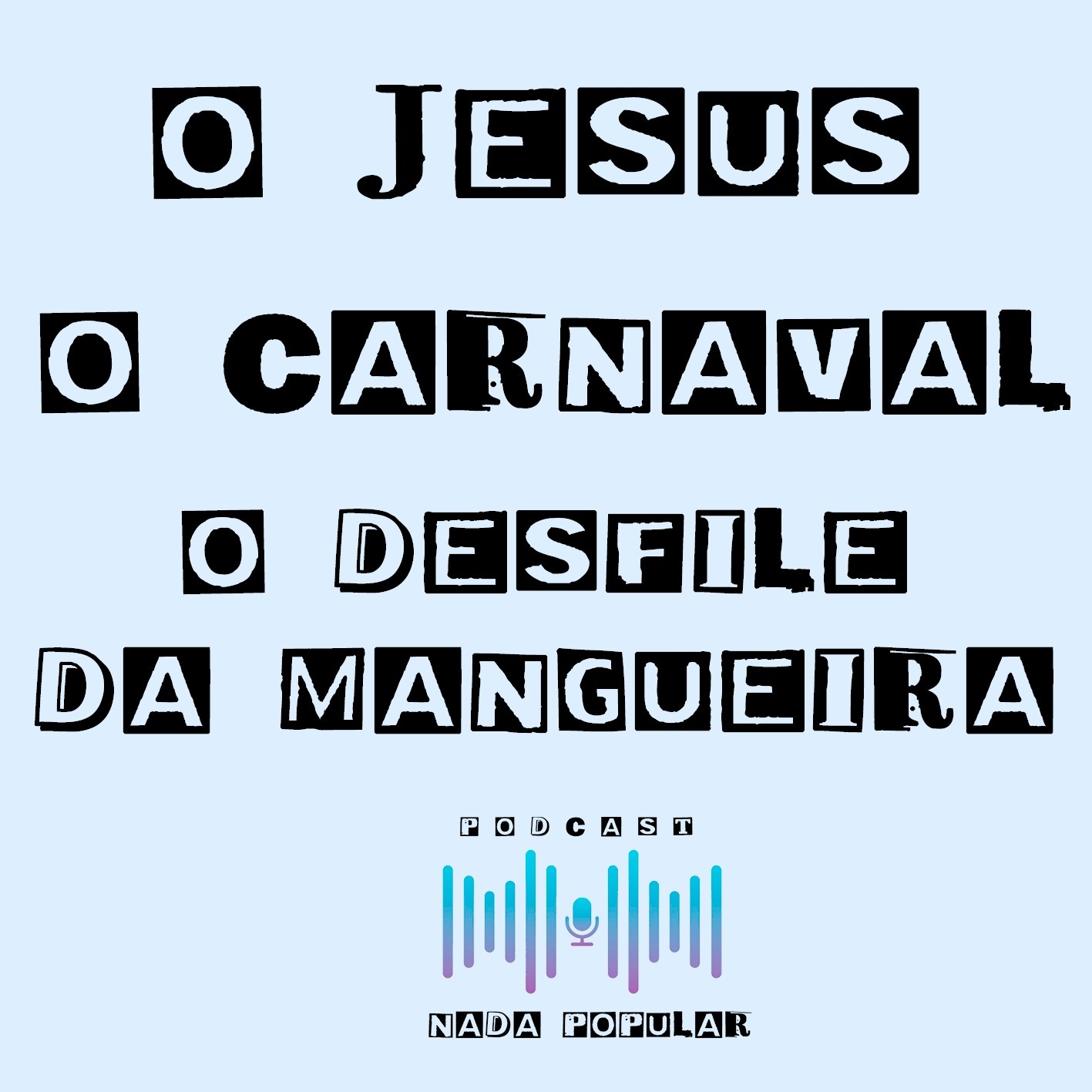 Podcast nada popular