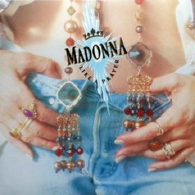 Madonna: Like a Prayer. El éxito y la controversia. Madonna: Like a Prayer. El éxito y la controversia.