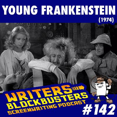 #142 - Young Frankenstein (1974) #142 - Young Frankenstein (1974)
