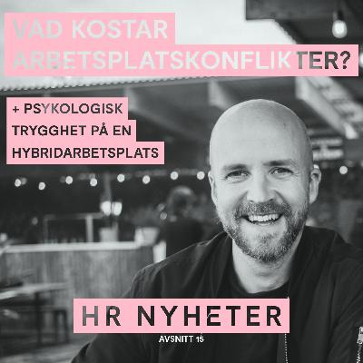 Så mycket kostar arbetsplatskonflikter och så skapar du psykologisk trygghet.