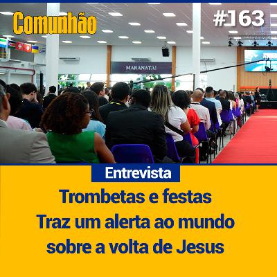 Trombetas e festas 2025_#163 Trombetas e festas 2025_#163