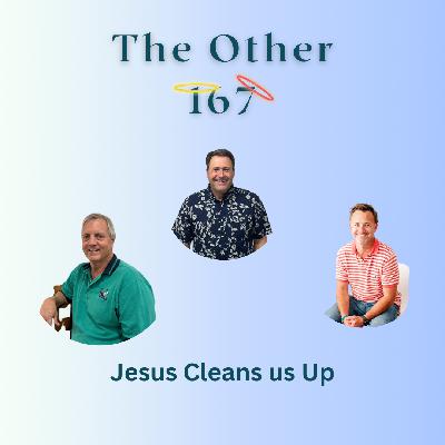 Jesus Cleans us Up