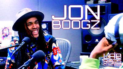 Lab Rats Culture Ep. 09 - Jon Boogz Lab Rats Culture Ep. 09 - Jon Boogz