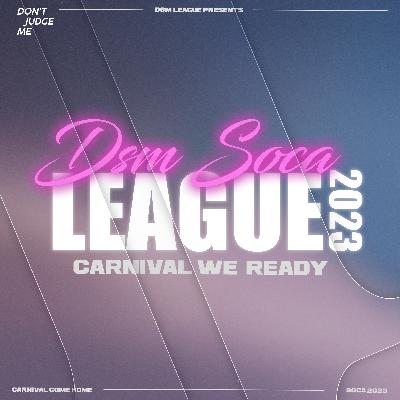 DSM Soca League 2023