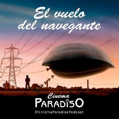 El vuelo del navegante (Cinema Paradiso 2x01)
