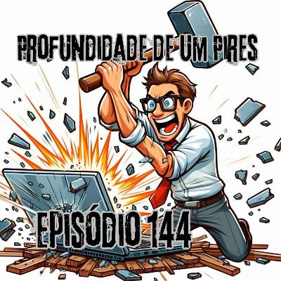 Quebrei a tecla PgDn 144