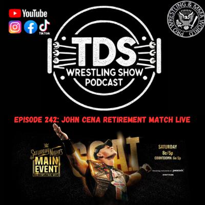 Episode 242: John Cena Retirement WWE Saturday Nights Main Event LIVE Watch Along. Celebrating an Amazing Career Episode 242: John Cena Retirement WWE Saturday Nights Main Event LIVE Watch Along. Celebrating an Amazing Career