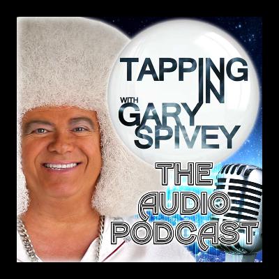 Tapping In with Gary Spivey Audio Podcast 08/30/2025