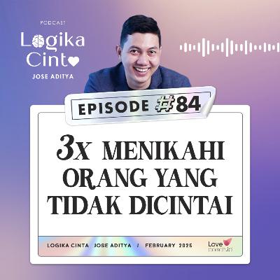 Eps 84 - 3x Menikahi Orang yang Tidak Dicintai Eps 84 - 3x Menikahi Orang yang Tidak Dicintai