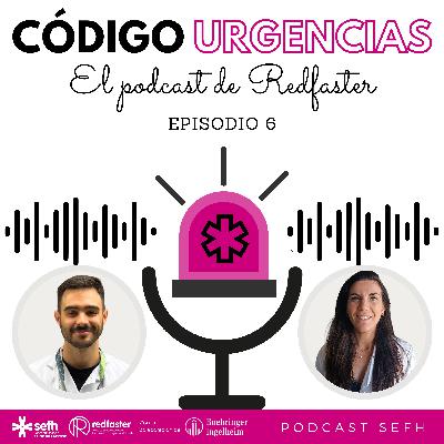 Código Urgencias |1x06| Sepsis y antibiótico en Urgencias: ¿cuánto antes, siempre mejor? Código Urgencias |1x06| Sepsis y antibiótico en Urgencias: ¿cuánto antes, siempre mejor?