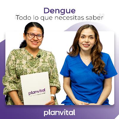 T3 - Episodio 4: Dengue en Ecuador, prevención y alerta