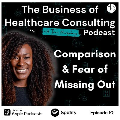 #10 Comparison and Fear of Missing Out