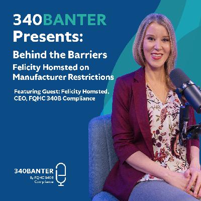 Behind the Barriers: Felicity Homsted on Manufacturer Restrictions