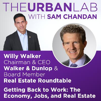Getting Back to Work: The Economy, Jobs, and Real Estate Getting Back to Work: The Economy, Jobs, and Real Estate