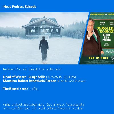 Dead of Winter - Eisige Stille, Monsieur Robert kennt kein Pardon | #901