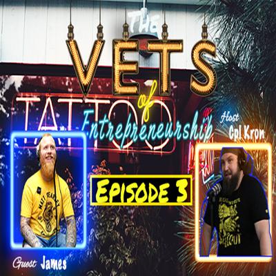 The VETS of Entrepreneurship: James (Episode 3)