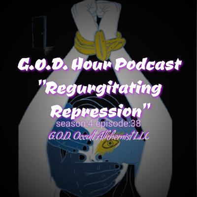 "Regurgitating Repression"