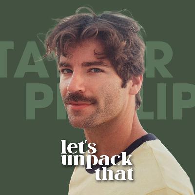 Taylor Phillips: Ultimatums & Online Relationships