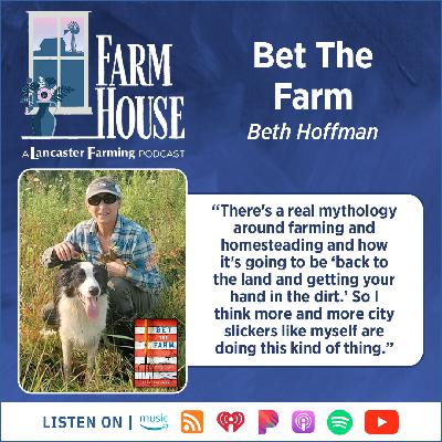 Betting the Farm With Beth Hoffman