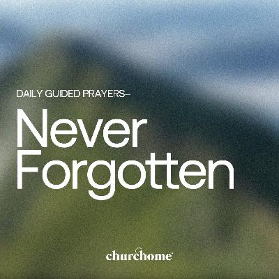Never Forgotten