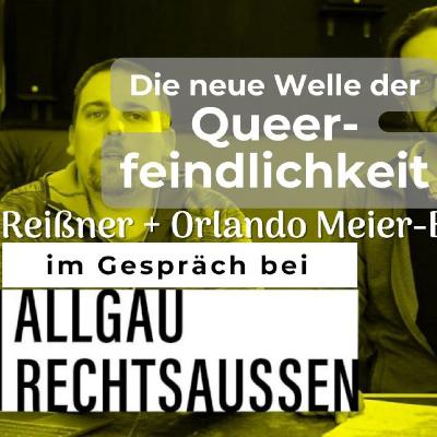Die neue Welle der Queerfeindlichkeit im Gespräch bei Allgäu rechtsaußen Die neue Welle der Queerfeindlichkeit im Gespräch bei Allgäu rechtsaußen