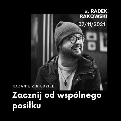 Zacznij od wspólnego posiłku || 07/11/2021 Zacznij od wspólnego posiłku || 07/11/2021