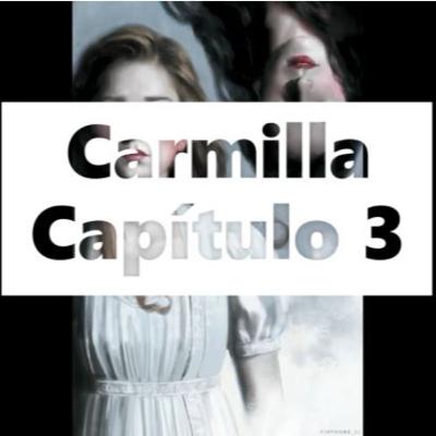 Audiolibro: Carmilla - Le Fanú (Capítulo 3) Audiolibro: Carmilla - Le Fanú (Capítulo 3)