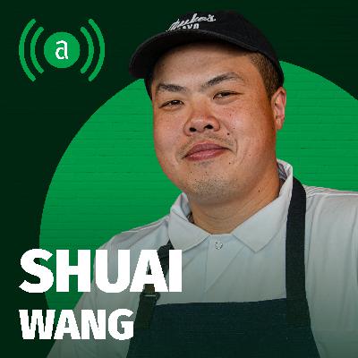 EP 44: Shuai Wang
