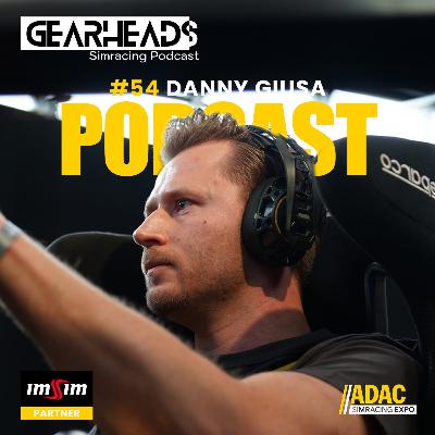 #54 - Danny Guisa Talk about OLD DTM , German Simracing , Fanatec, GT and Esport Problems