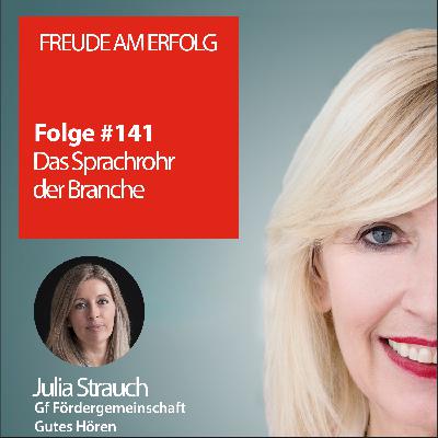 Freude am Erfolg #141 – Das Sprachrohr der Branche Freude am Erfolg #141 – Das Sprachrohr der Branche