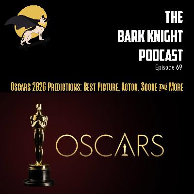 Oscars 2026 Predictions: Best Picture, Actor, Score & More