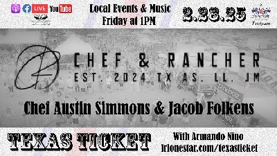 2.28.25 – Texas Ticket on Lone Star Community Radio