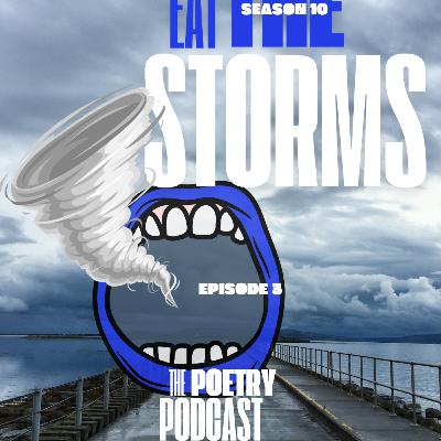 Eat the Storms Episode 3 Season 10 Eat the Storms Episode 3 Season 10