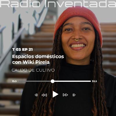 Espacios domésticos con Wiki Pirela