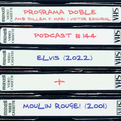 #144: Elvis + Moulin Rouge!