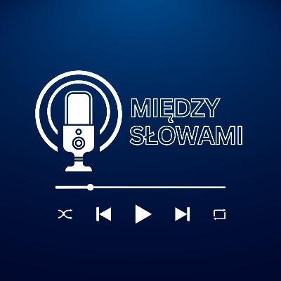 Między Słowami - Piotr Nowakowski Między Słowami - Piotr Nowakowski
