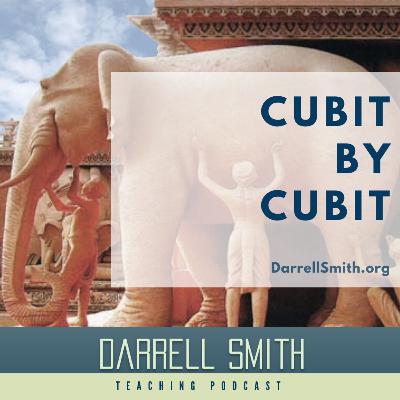 Cubit by Cubit Cubit by Cubit