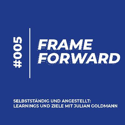 Selbstständig und angestellt: Learnings und Ziele mit Julian Goldmann