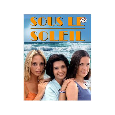 Sous le soleil Sous le soleil