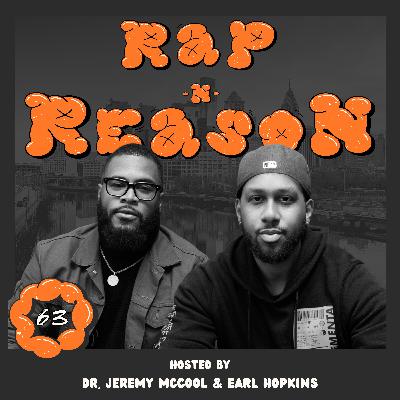 Rap & Reason Ep. 63 | It's Infinite Rap & Reason Ep. 63 | It's Infinite